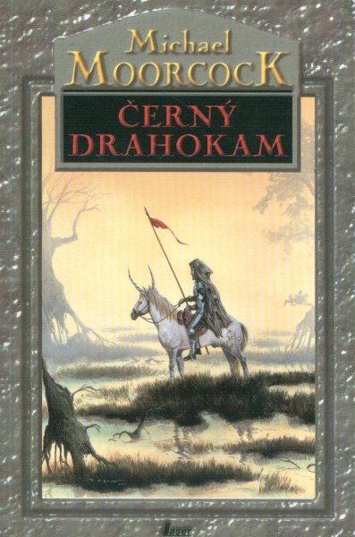 Moorcock, Michael: ČERNÝ DRAHOKAM