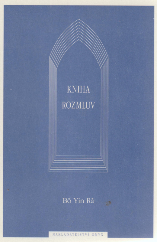 Ra, Bo Yin: KNIHA ROZMLUV