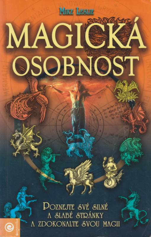 Leslie, Mike: MAGICKÁ OSOBNOST