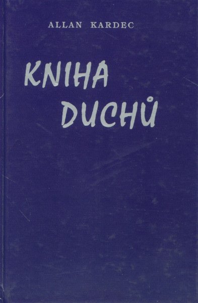Kardec, Allan: KNIHA DUCHŮ