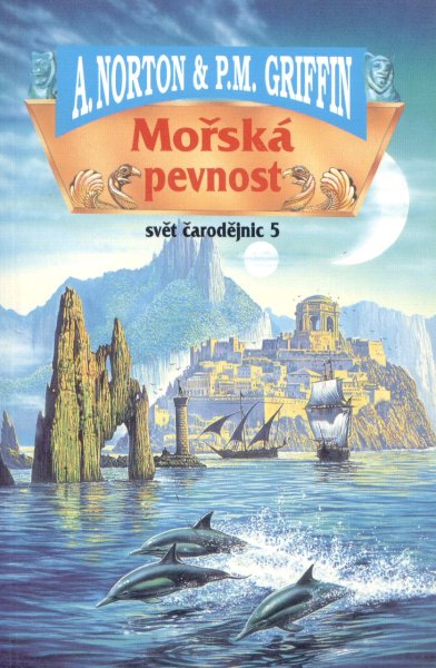 Norton, André: MOŘSKÁ PEVNOST