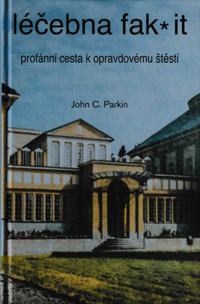 Parkin, John C.: LÉČEBNA FAK*IT