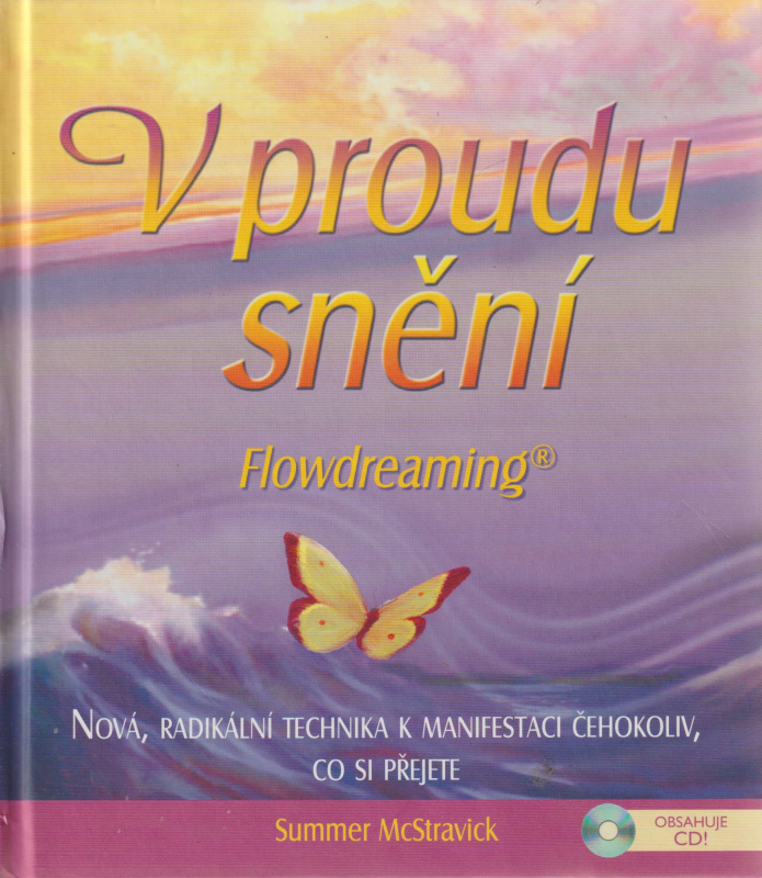 McStravick, Summer: V PROUDU SNĚNÍ (bez CD)