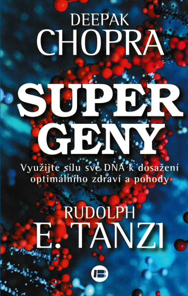 Chopra, Deepak: SUPERGENY
