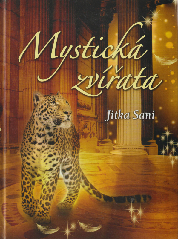 Sani, Jitka: MYSTICKÁ ZVÍŘATA