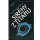 Vonnegut, Kurt: SIRÉNY Z TITANU