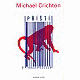 Crichton, Michael: PŘÍŠTÍ