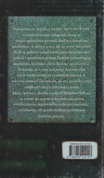Colfer, Eoin: ARKTICKÝ INCIDENT