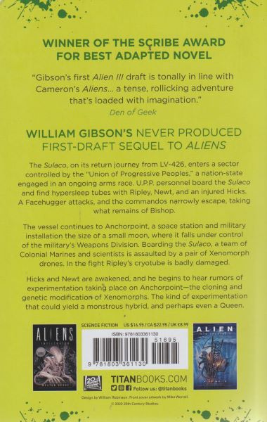 Cadigan, Pat: ALIEN3 - THE UNPRODUCED FIRST-DRAFT SCREENPLAY BY WILLIAM GIBSON