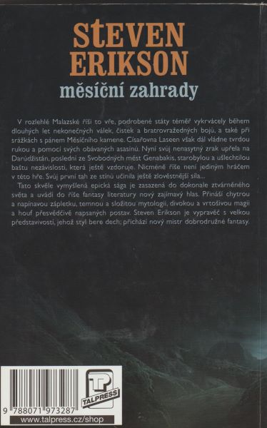 Erikson, Steven: MĚSÍČNÍ ZAHRADY