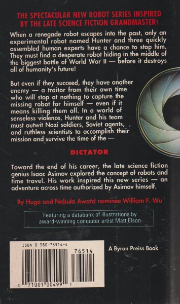 Wu, William F.: ISAAC ASIMOV´S ROBOTS IN TIME 4 - DICTATOR