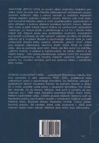 Chaloupka, Otakar: ANATOMIE JISTÝCH CHVIL