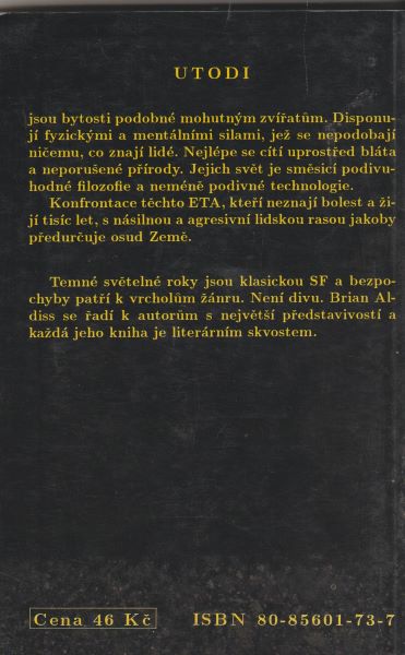Aldiss, Brian: TEMNÉ SVĚTELNÉ ROKY