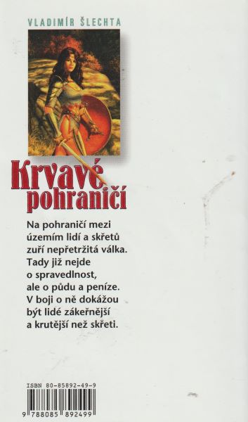 Šlechta, Vladimír: KRVAVÉ POHRANIČÍ