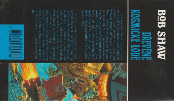 Shaw, Bob: DŘEVĚNÉ KOSMICKÉ LODĚ