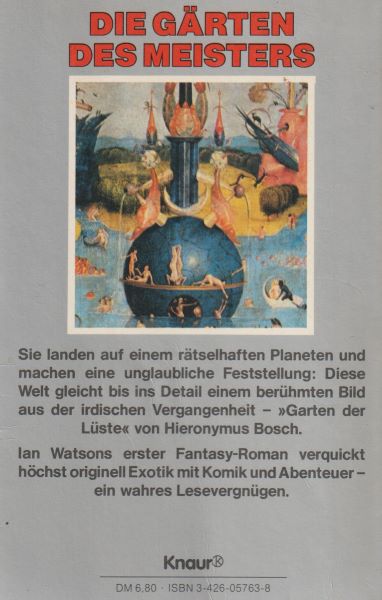 Watson, Ian: DIE GÄRTEN DES MEISTERS