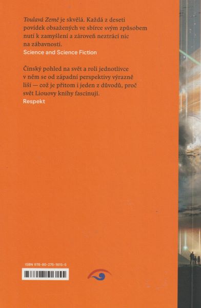 Cch´-Sin, Liou: TOULAVÁ ZEMĚ