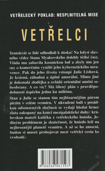 Sheckley, Robert: VETŘELCI - HON NA VETŘELCE