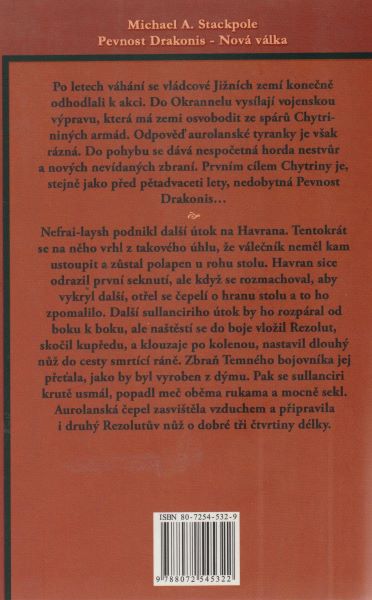 Stackpole, Michael A.: PEVNOST DRAKONIS 2 -NOVÁ VÁLKA