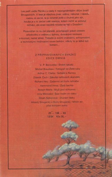 Strugačtí: LES / JE TĚŽKÉ BÝT BOHEM