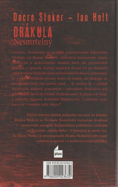 Stoker, Dacre: DRÁKULA NESMRTELNÝ