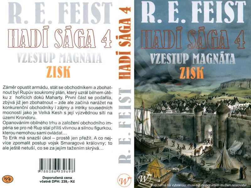Feist, Raymond E.: VZESTUP MAGNÁTA 2 - ZISK
