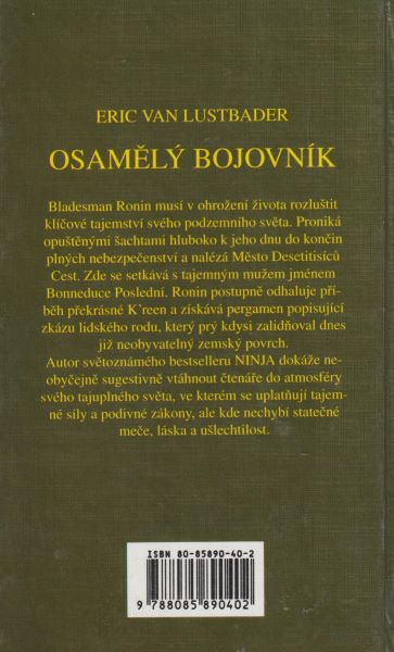 Lustbader, Eric: OSAMĚLÝ BOJOVNÍK