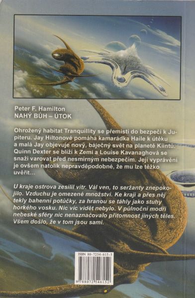 Hamilton, Peter F.: NAHÝ BŮH, část 1-ÚTOK