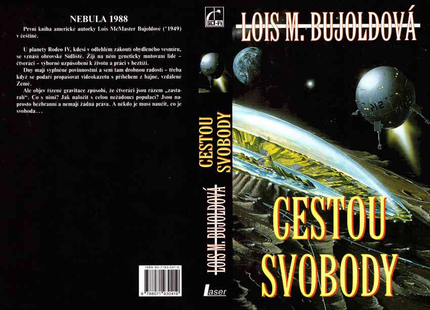 Bujold, Lois: CESTOU SVOBODY
