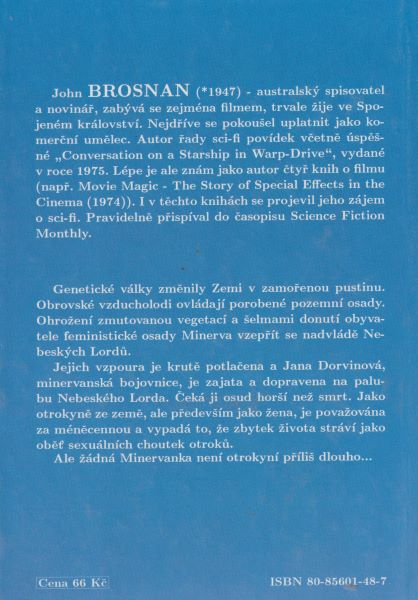 Brosnan, John: VLÁDCI Z NEBES