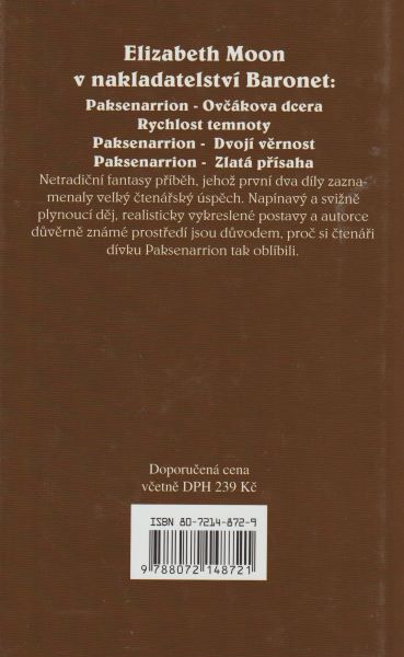 Moon, Elizabeth: ZLATÁ PŘÍSAHA