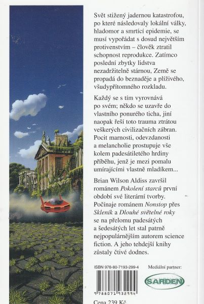 Aldiss, Brian: POKOLENÍ STARCŮ