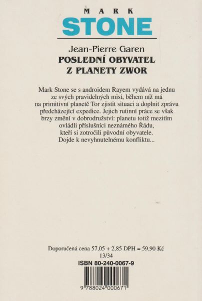 Garen, J-P: POSLEDNÍ OBYVATEL Z PLANETY ZWOR