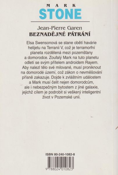 Garen, J-P: BEZNADĚJNÉ PÁTRÁNÍ