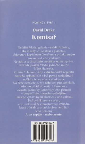 Drake, David: KOMISAŘ