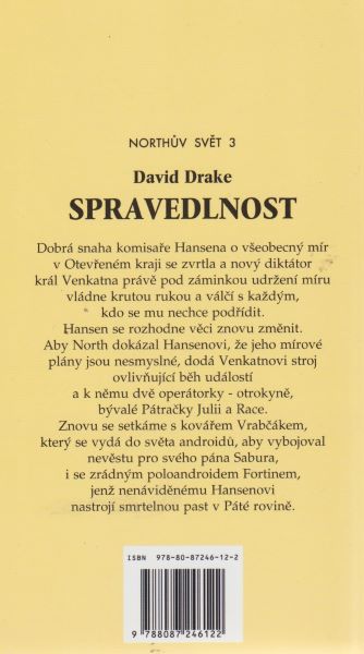 Drake, David: SPRAVEDLNOST
