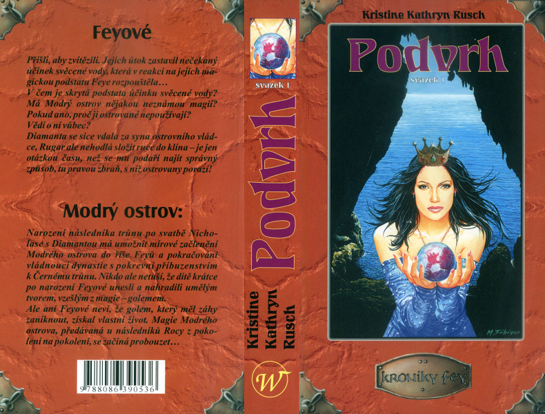 Rusch, Kristine K.: PODVRH, svazek 1