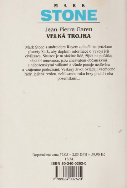 Garen, J-P: VELKÁ TROJKA