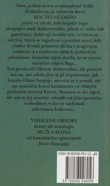 Duncan, Dave: VZDÁLENÉ OBZORY