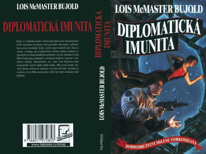 Bujold, Lois: DIPLOMATICKÁ IMUNITA