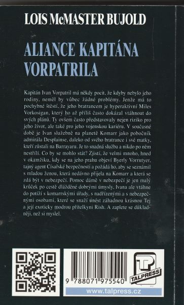 Bujold, Lois: ALIANCE KAPITÁNA VORPATRILA
