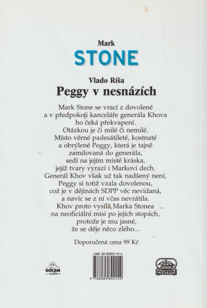 Ríša, Vlado: PEGGY V NESNÁZÍCH