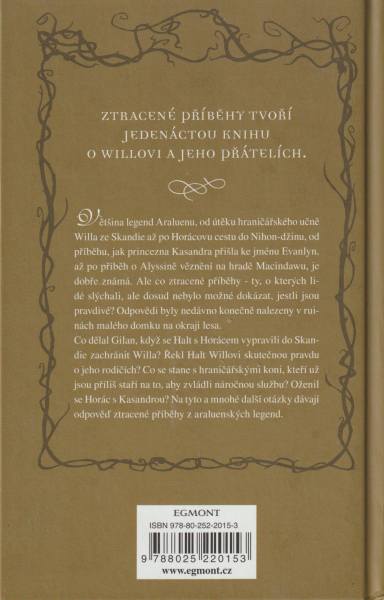 Flanagan, John: ZTRACENÉ PŘÍBĚHY