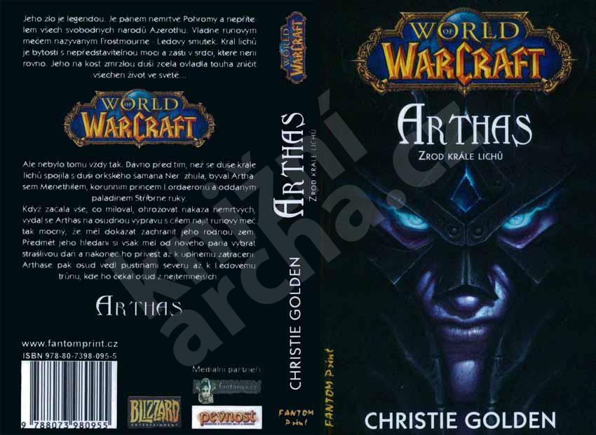 Golden, Christie: ARTHAS - ZROD KRÁLE LICHŮ
