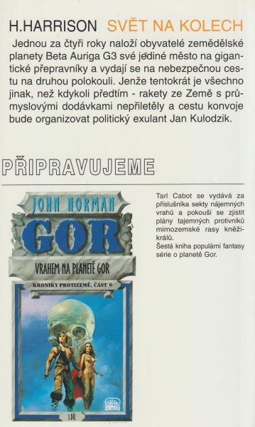 Harrison, Harry: SVĚT NA KOLECH (KE HVĚZDÁM)