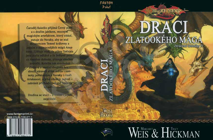 Weis, Margaret: DRACI ZLATOOKÉHO MÁGA