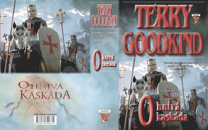 Goodkind, Terry: OHNIVÁ KASKÁDA