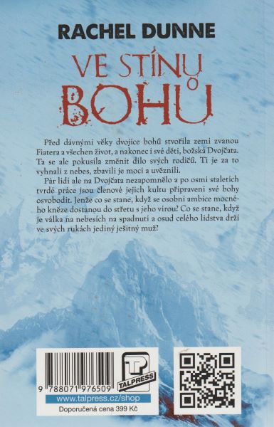 Dunne, Rachel: VE STÍNU BOHŮ