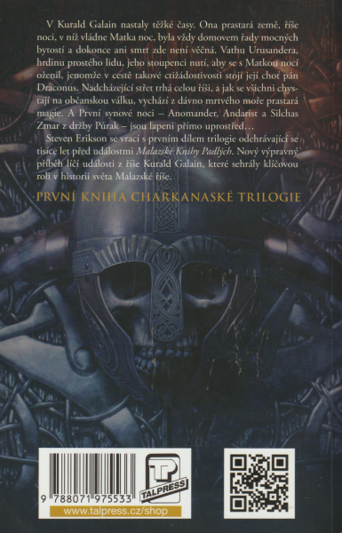 Erikson, Steven: STVOŘENÍ TEMNOTY