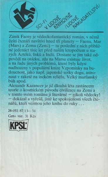 Kazancev, Alexandr: ZÁNIK FAENY